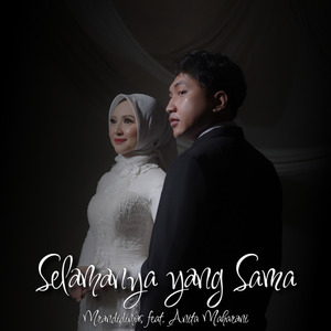 Selamanya Yang Sama