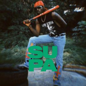 SUPA (feat. Yaaro K)