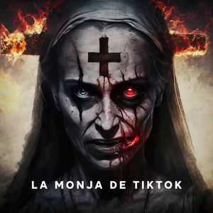 La Monja de Tiktok (Guaracha 2024)