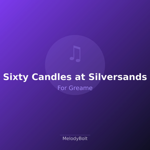 Sixty Candles at Silversands