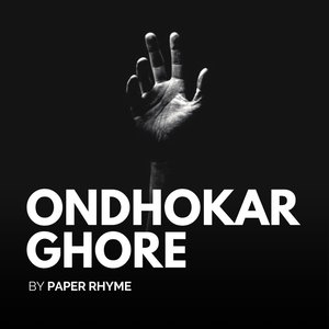 Ondhokar Ghore