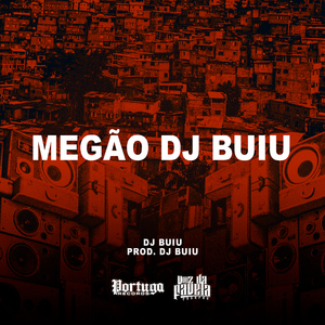 Megão Dj Buiu