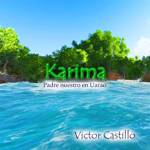 Karima (Our Father, Padre Nuestro)