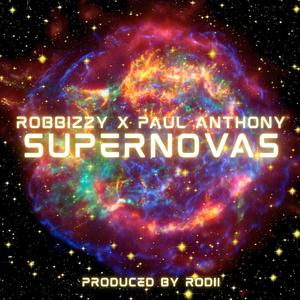 SUPERNOVAS (feat. Paul Anthony, Tsuvalari & Rodii)