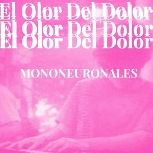 El Olor Del Dolor
