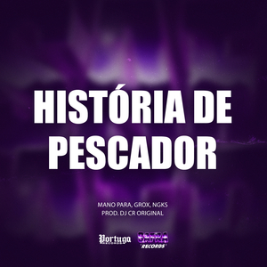 História de Pescador