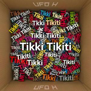Tikki Tikiti (ALTERNATIVE MIX)