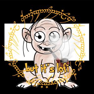 Gollum's Song (Lord of the Rings but it's lofi)