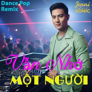 Vẫn Nhớ Một Người - Dance Pop