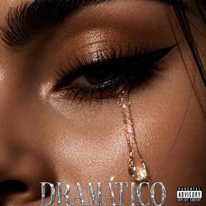 Dramatico (feat. Tony Orozco)