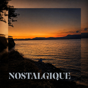 nostalgique