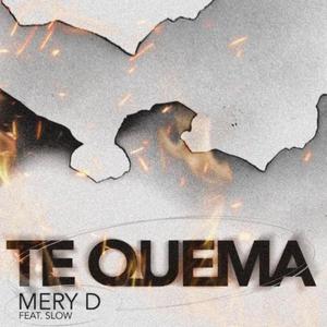 Te quema (feat. Slow & Kurli)