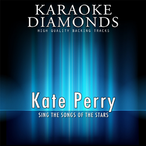I Kissed a Girl (Karaoke Version) (Originally Performed By Kate Perry)