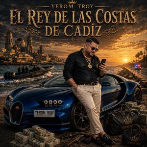 El rey de las costas de Cadíz