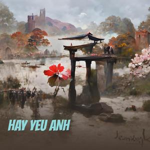 HAY YEU ANH