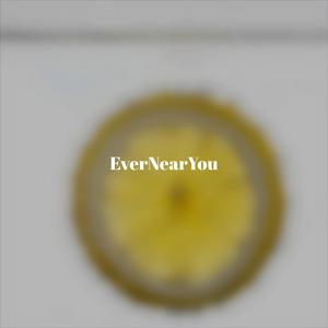 EverNearYou