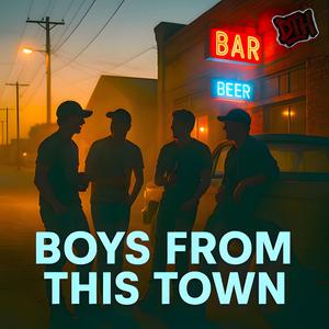 Boys from This Town