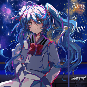 Party at Night!(1)