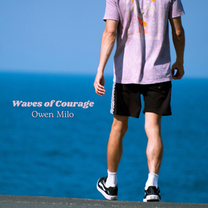 Waves of Courage