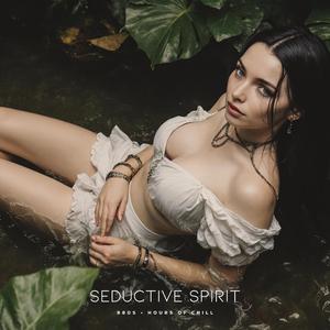 Seductive Spirit