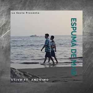 Espuma de Mar (feat. Anónimo)