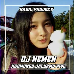 DJ NEMEN ( NGOMONGO JALOKMU PIE ) REMIX FULL BASS
