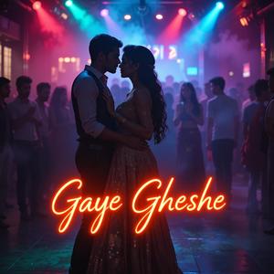 Gaye Gheshe
