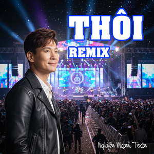 Thôi (Remix)