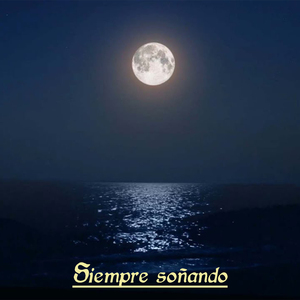 Siempre soñando