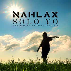 Solo Yo (Remix GAIJIM-J & LONCHX Club Mix)