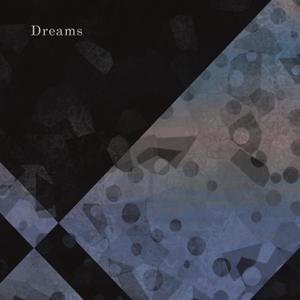 Dreams
