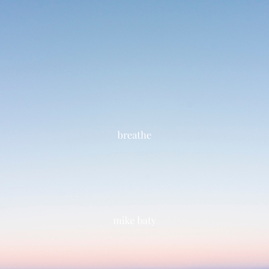 Breathe