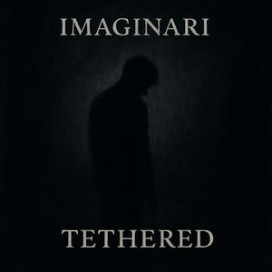 Tethered