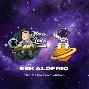 Eskalofrio Fef (DjTuca Lesca)