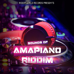 Sounds of Amapiano Riddim
