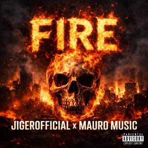 Fire (feat. MauroMusicOficial)