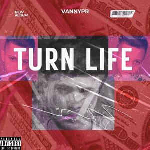 TURN LIFE