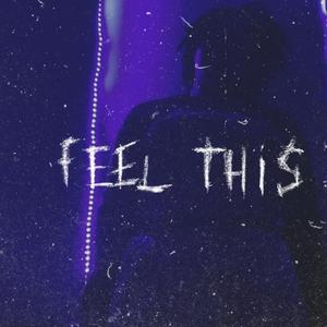 Feel This