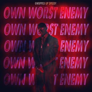 Own Worst Enemy