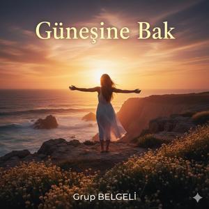 Güneşine Bak