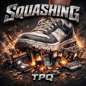 Sqaushing