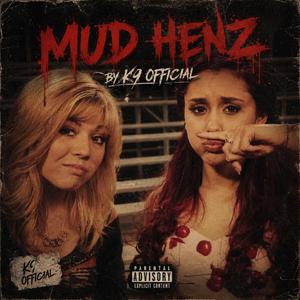 MUD HENZ