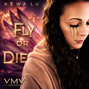 Fly or Die