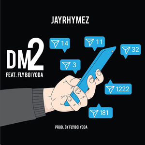 DM2 (feat. Fly Boi Yoda)