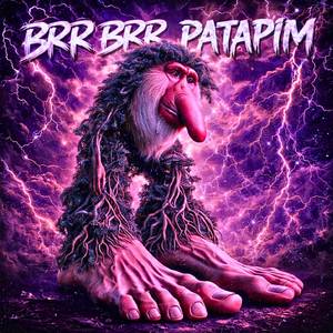 BRR BRR PATAPIM (DRILL RAP)