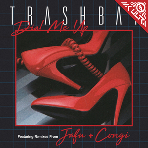 Dial Me Up (Jafu Remix)