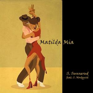 Matilda Mia (feat. Conny Nordquist)