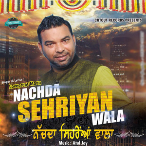 Nachda Sehrian Wala
