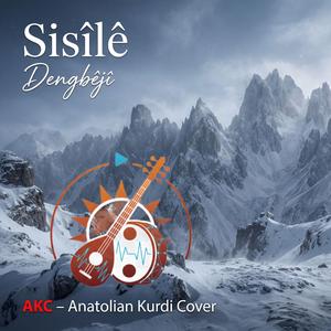 Sisîlê-Dengbêjî
