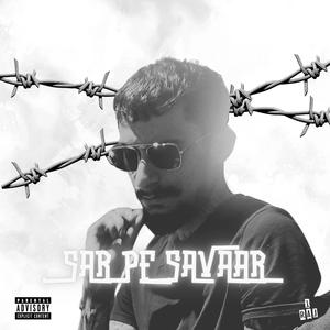 Sar Pe Savaar